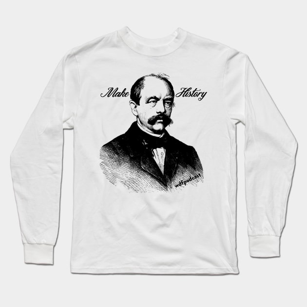 Bismarck Design #2 Long Sleeve T-Shirt by WhenDiplomacyFailsShop